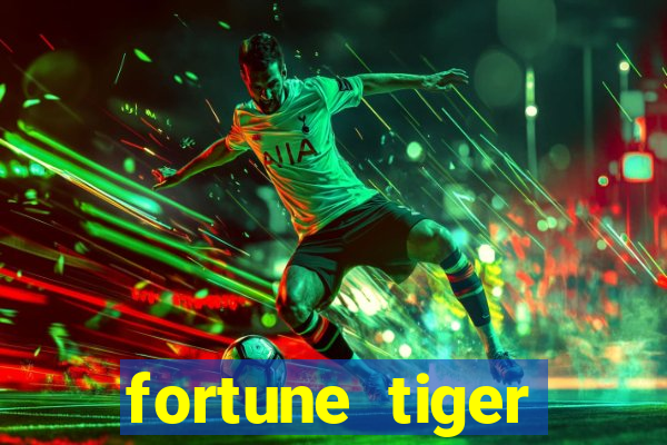 fortune tiger aposta 1 real